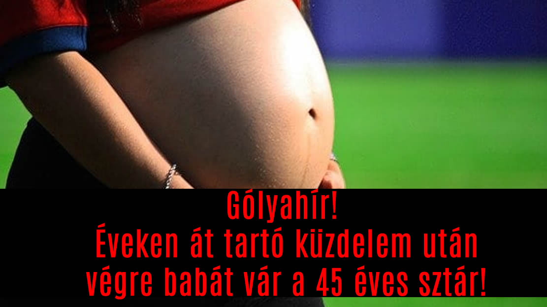 Gólyahír! Éveken át tartó küzdelem után végre babát vár a 45 éves sztár!