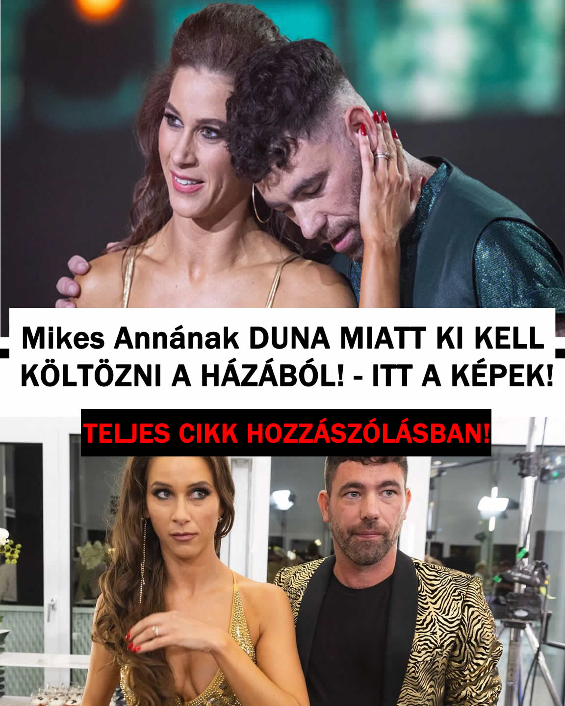 Mikes Annának DUNA MIATT KI KELL KÖLTÖZNI A HÁZÁBÓL! – ITT A KÉPEK!