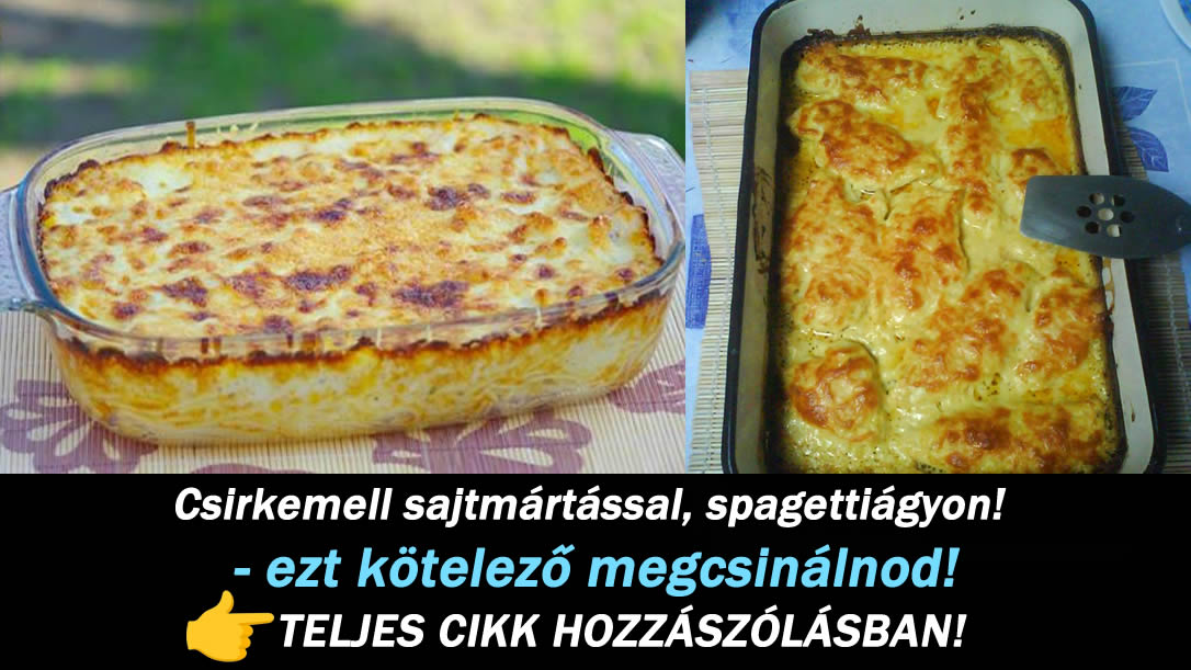 Csirkemell sajtmártással, spagettiágyon! – ezt kötelező megcsinálnod!