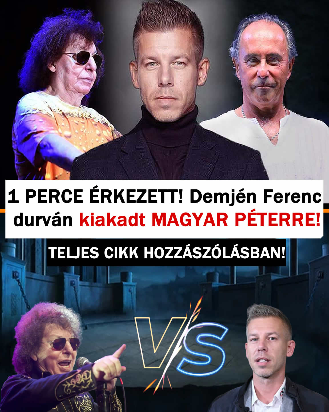 1 PERCE ÉRKEZETT! Demjén Ferenc durván kiakadt MAGYAR PÉTERRE!