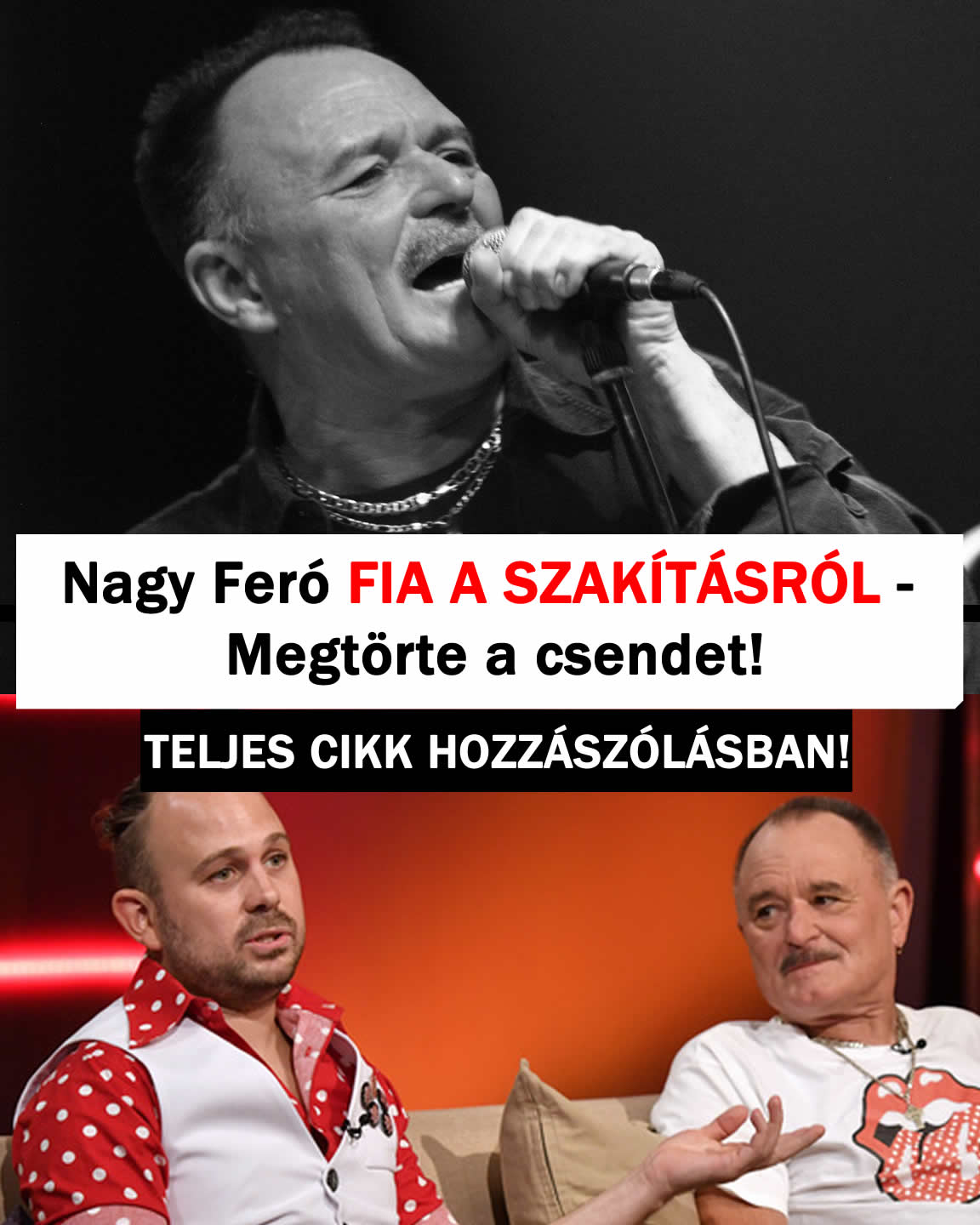 Nagy Feró FIA A SZAKÍTÁSRÓL – Megtörte a csendet!