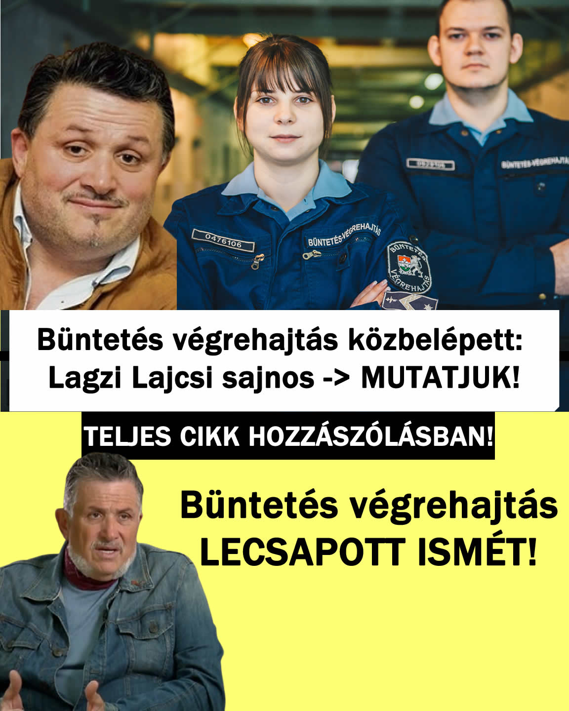 Büntetés végrehajtás közbelépett: Lagzi Lajcsi sajnos -> MUTATJUK!