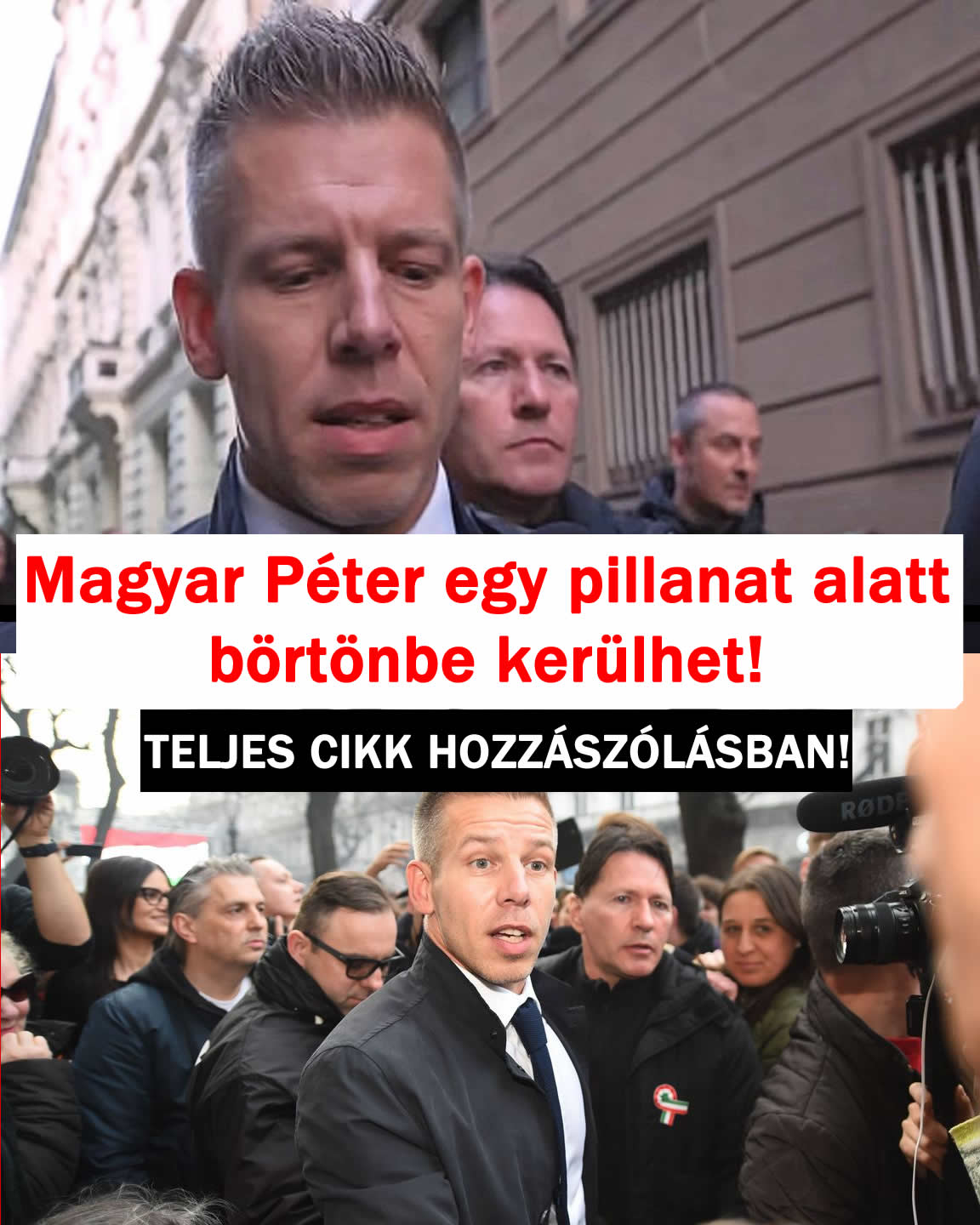 Magyar Péter egy pillanat alatt börtönbe kerülhet!