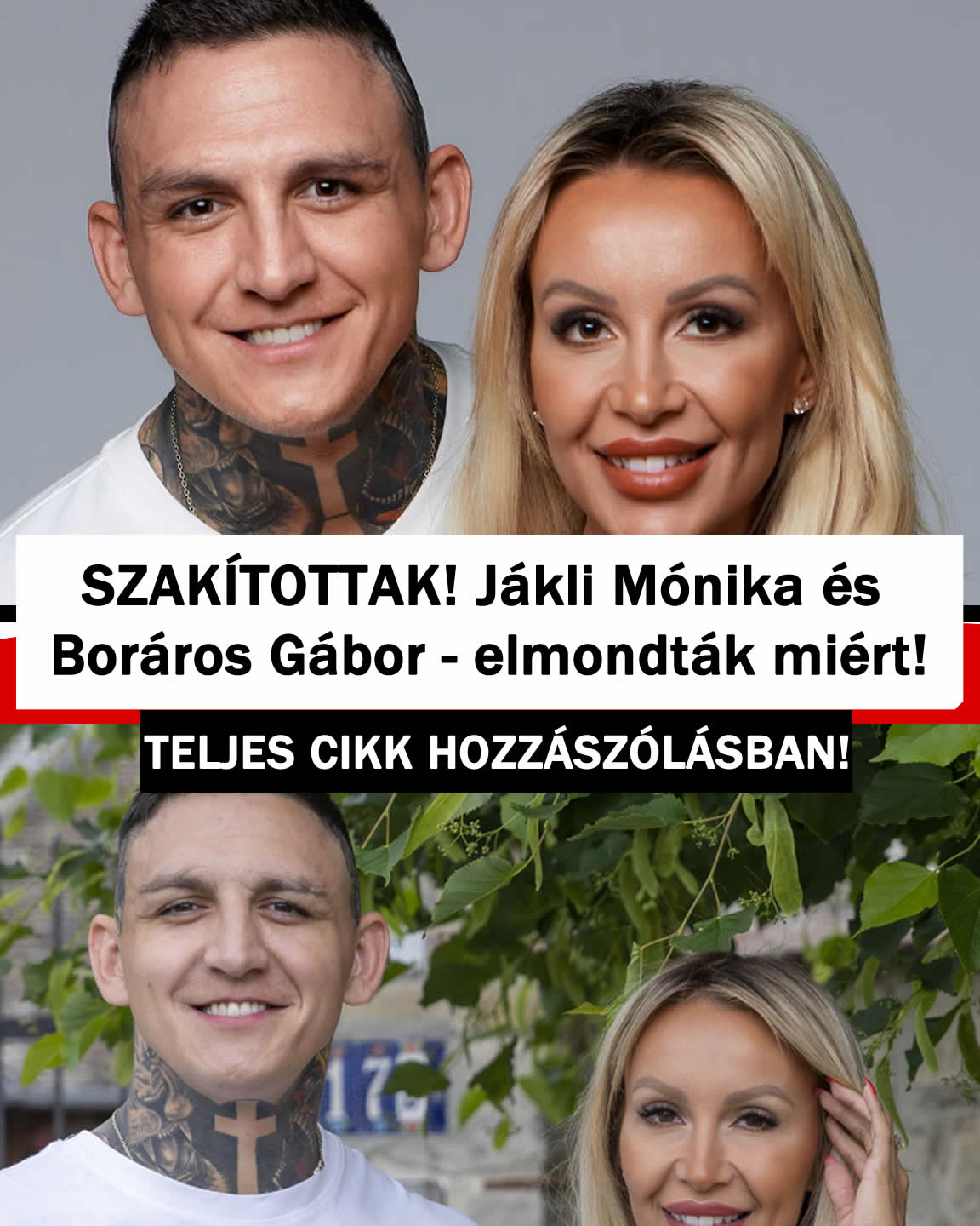 SZAKÍTOTTAK! Jákli Mónika és Boráros Gábor – elmondták miért!