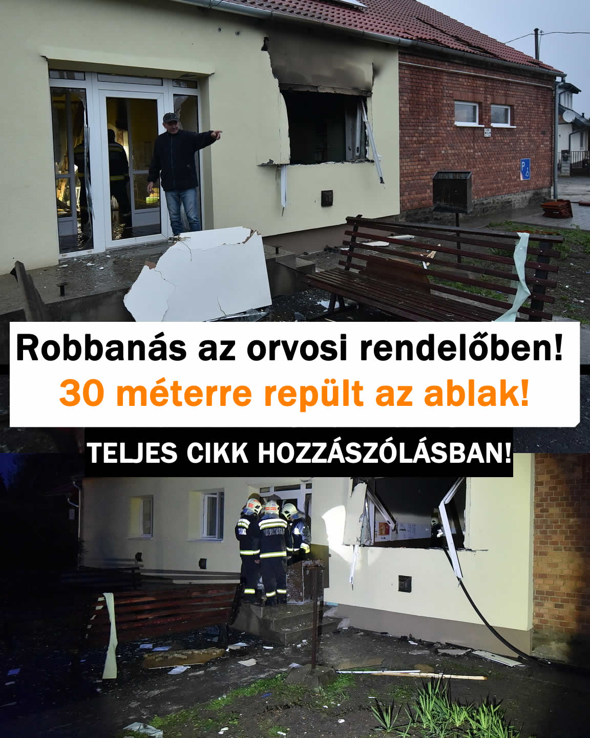 Robbanás az orvosi rendelőben! 30 méterre repült az ablak!