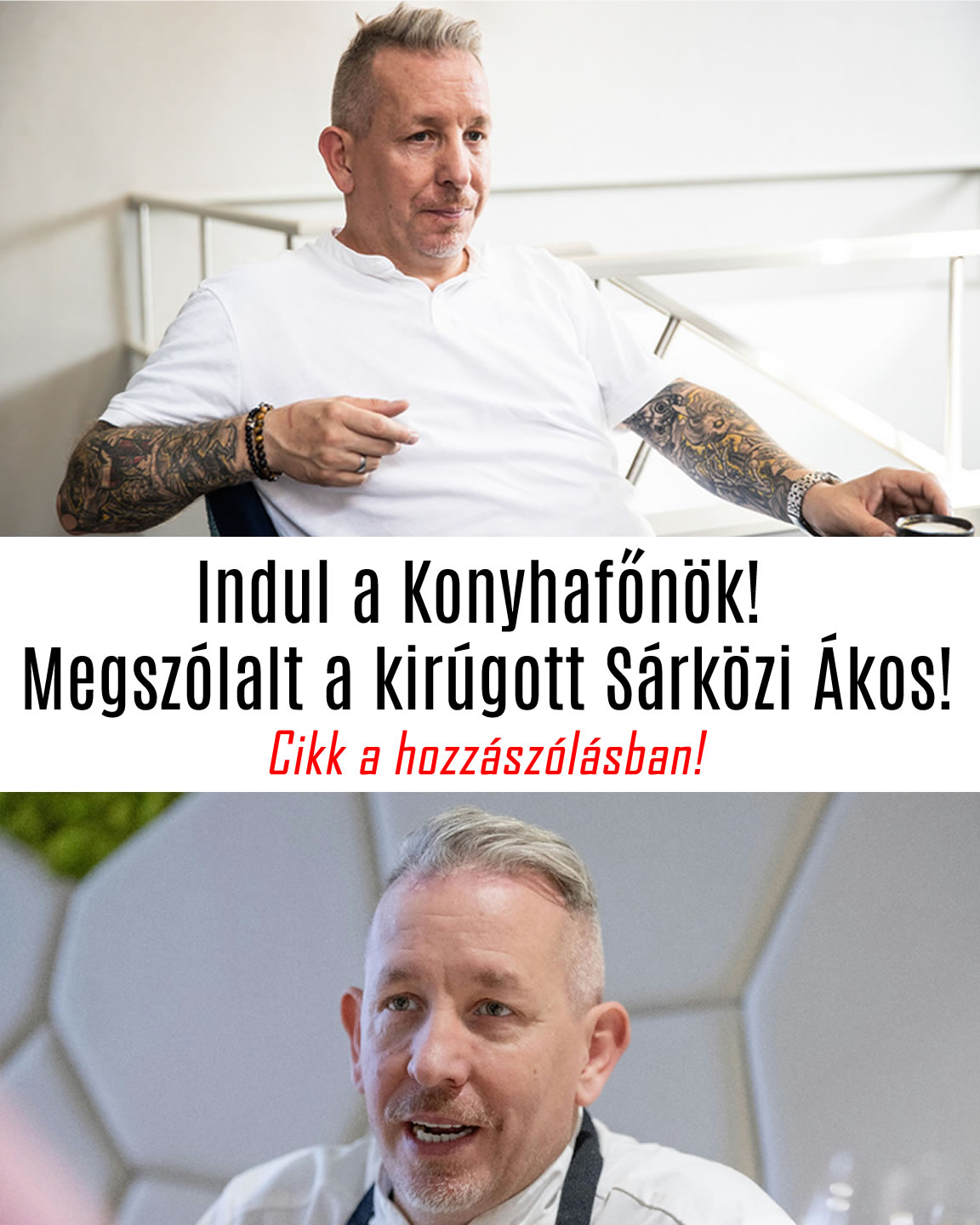 Indul a Konyhafőnök! Megszólalt a kirúgott Sárközi Ákos!